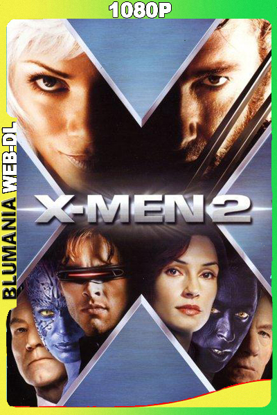 X-Men 2 (2003) WEB DL 1080p Latino