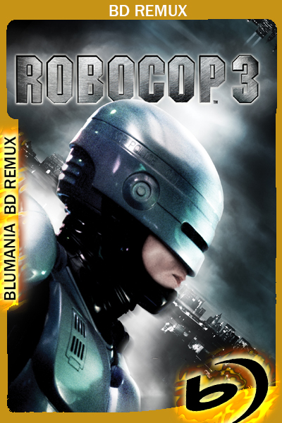 Robocop 3 (1993) [Full 1080p] BDREMUX [Latino-Inglés]