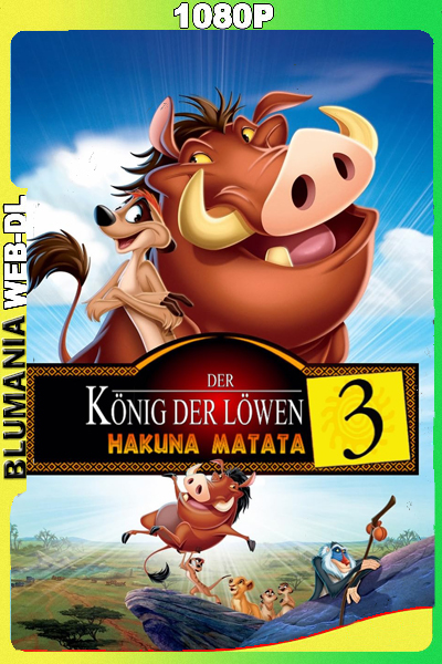 El rey león 3 – Hakuna Matata (2004) [Full 1080p] WEB-DL [Latino-Ingles]