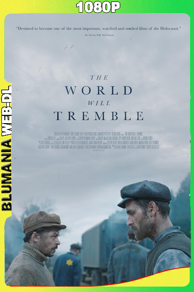 The World Will Tremble (2025) [Full 1080p] WEB-DL Latino