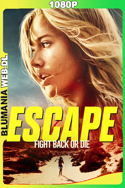 Escape (2024) [1080p] WEB-DL [Latino-Inglés]