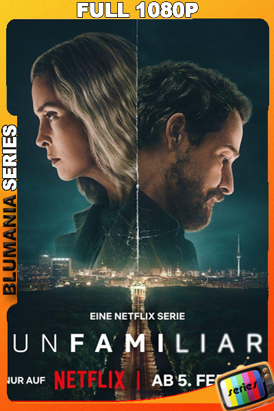Unfamiliar Temporada 1 (2026) WEB DL 1080p Latino