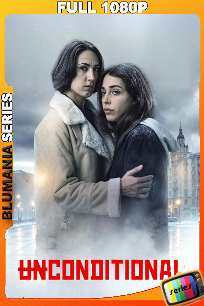 Unconditional Temporada 1 (2026) 1080p WEB-DL Latino