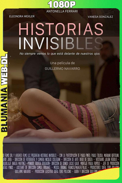 Historias invisibles (2024) WEB DL 1080p Latino