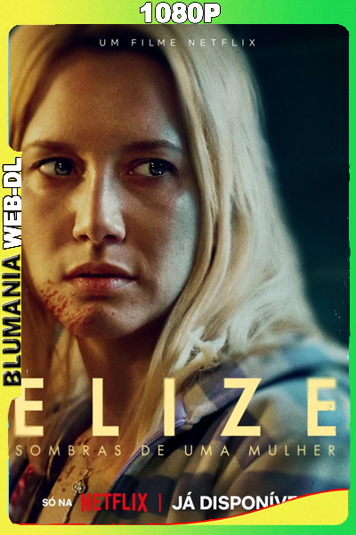 Elize: Sombras de uma Mulher (2026) WEB DL 1080p Latino