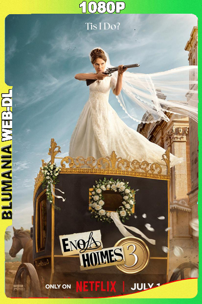 Enola Holmes 3 (2026) WEB DL 1080p Latino