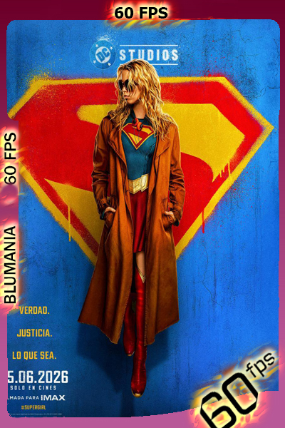 Supergirl (2026) [Full 1080p] 60FPS [Latino-Inglés]