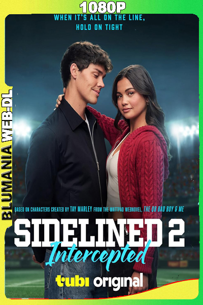 Sidelined 2: Intercepted (2025) WEB DL 1080p Latino