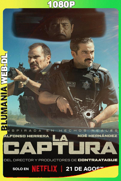 La captura [WEB-DL] 2026 1080p Latino