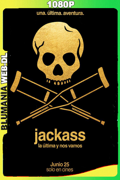 Jackass – La última y nos vamos (2026) [1080p] WEB-DL Latino