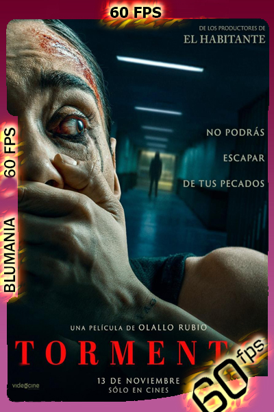 Tormento (2025) [1080p] 60FPS [Latino]